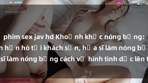 phim sex jav hd Khoảnh khắc nóng bỏng: Sinh viên thề non hẹn hò tại khách sạn, họa sĩ làm nóng bằng cách vẽ hình tình dục lên tường.