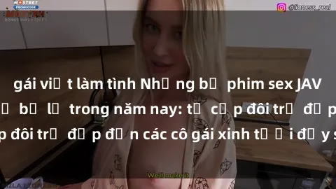 gái việt làm tình Những bộ phim sex JAV hot nhất không thể bỏ lỡ trong năm nay: từ cặp đôi trẻ đẹp đến các cô gái xinh tươi đầy sức hút.