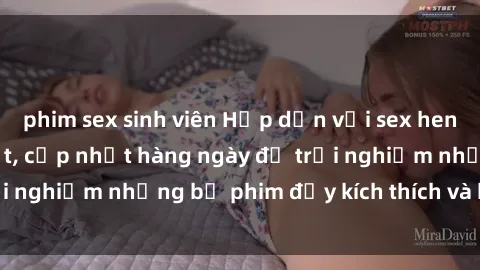 phim sex sinh viên Hấp dẫn với sex hentai vietsub mới nhất, cập nhật hàng ngày để trải nghiệm những bộ phim đầy kích thích và hấp dẫn.